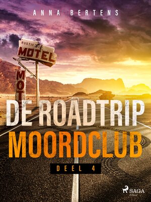 cover image of De Roadtrip Moordclub--deel 4
